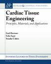 Скачать Cardiac Tissue Engineering - Smadar Cohen