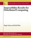 Скачать Impossibility Results for Distributed Computing - Hagit Attiya