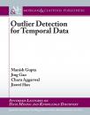 Скачать Outlier Detection for Temporal Data - Manish  Gupta