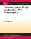 Скачать Embedded System Design with the Atmel AVR Microcontroller - Steven Barrett