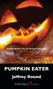 Скачать Pumpkin Eater - Jeffrey Round