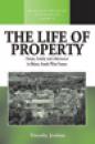 Скачать The Life of Property - Timothy Jenkins