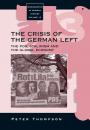 Скачать The Crisis of the German Left - Peter  Thompson