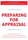 Скачать Preparing for Appraisal - What You Need to Know: Definitions, Best Practices, Benefits and Practical Solutions - James Smith