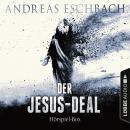 Скачать Der Jesus-Deal, Folge 1-4: Die kompletter Hörspiel-Reihe nach Andreas Eschbach - Andreas Eschbach