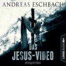 Скачать Das Jesus-Video, Folge 1-4: Die komplette Hörspiel-Reihe nach Andreas Eschbach - Andreas Eschbach