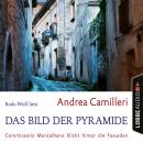 Скачать Das Bild der Pyramide - Commissario Montalbano blickt hinter die Fassaden (Gekürzt) - Andrea Camilleri
