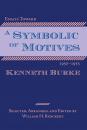 Скачать Essays Toward a Symbolic of Motives, 1950–1955 - Kenneth Burke