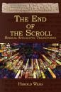Скачать The End of the Scroll - Herold Weiss