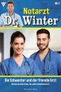 Скачать Notarzt Dr. Winter 7 – Arztroman - Nina Kayser-Darius