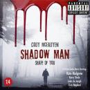 Скачать Shadow Man - Shape of You - Smoky Barrett Series, Pt. 1 - Cody  Mcfadyen
