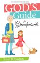 Скачать God's Guide for Grandparents - Susan M. Erschen