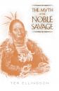 Скачать The Myth of the Noble Savage - Ter Ellingson