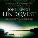 Скачать So ruhet in Frieden - John Ajvide Lindqvist