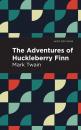 Скачать The Adventures of Huckleberry Finn - Марк Твен
