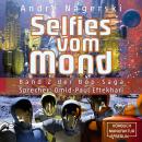 Скачать Selfies vom Mond - Bop Saga, Band 2 (ungekürzt) - André Nagerski