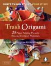 Скачать Trash Origami - Michael G. LaFosse