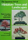 Скачать Japanese Art of Miniature Trees and Landscapes - Giovanna M. Halford