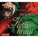 Скачать Die Ketzerbraut - Iny Lorentz