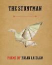 Скачать The Stuntman - Brian Laidlaw