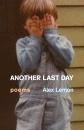 Скачать Another Last Day - Alex Lemon