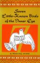 Скачать Seven Little Known Birds of the Inner Eye - Mulk Raj Anand