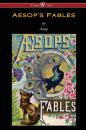 Скачать Aesop's Fables (Wisehouse Classics Edition) - Aesop