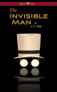 Скачать The Invisible Man - A Grotesque Romance (Wisehouse Classics Edition) - H. G. Wells