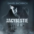 Скачать Arcybestie - Daniel Bachrach