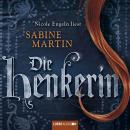 Скачать Die Henkerin - Sabine Martin