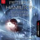 Скачать Evolution der Leere, Teil 2 - Das dunkle Universum, Band 4 (Ungekürzt) - Peter F. Hamilton