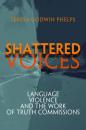Скачать Shattered Voices - Teresa Godwin Phelps