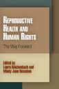Скачать Reproductive Health and Human Rights - Отсутствует