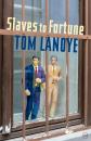 Скачать Slaves to Fortune - Tom Lanoye