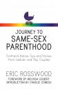 Скачать Journey to Same-Sex Parenthood - Eric Rosswood