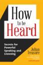 Скачать How to be Heard - Julian Treasure