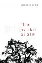 Скачать The Haiku Bible - Christopher Jay Suehr