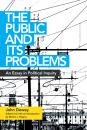 Скачать The Public and Its Problems - Джон Дьюи