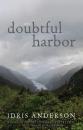 Скачать Doubtful Harbor - Idris Anderson