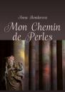 Скачать Mon Chemin de Perles - Anna Bondareva
