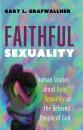 Скачать Faithful Sexuality - Gary L. Grafwallner