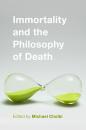 Скачать Immortality and the Philosophy of Death - Отсутствует