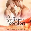 Скачать Southern Comfort - The Southern Series, Book 2 (Unabridged) - Natasha Madison