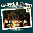 Скачать Sherlock Holmes, Die Originale, Fall 63: Die drei Mörder des Sir William - Arthur Conan Doyle
