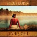Скачать River's Call - Inn at Shining Waters 2 (Unabridged) - Melody  Carlson