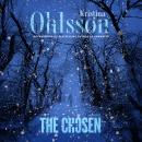 Скачать The Chosen - Fredrika Bergman 5 (Unabridged) - Kristina Ohlsson