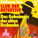Скачать Club der Detektive, Folge 3: Das Geheimnis der alten Dschunke - Wolfgang Ecke
