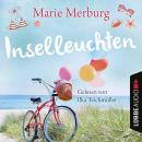 Скачать Inselleuchten - Rügen-Reihe, Teil 2 (Gekürzt) - Marie Merburg