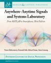 Скачать Anywhere-Anytime Signals and Systems Laboratory - Nasser  Kehtarnavaz