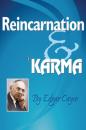 Скачать Reincarnation & Karma - Edgar Cayce